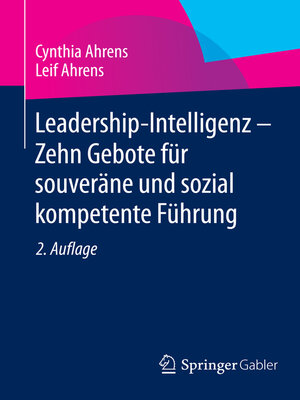 cover image of Leadership-Intelligenz--Zehn Gebote für souveräne und sozial kompetente Führung